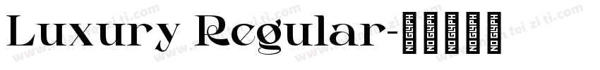 Luxury Regular字体转换